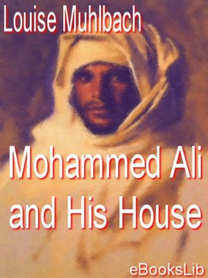 cover image of Mohammed Ali and His House
